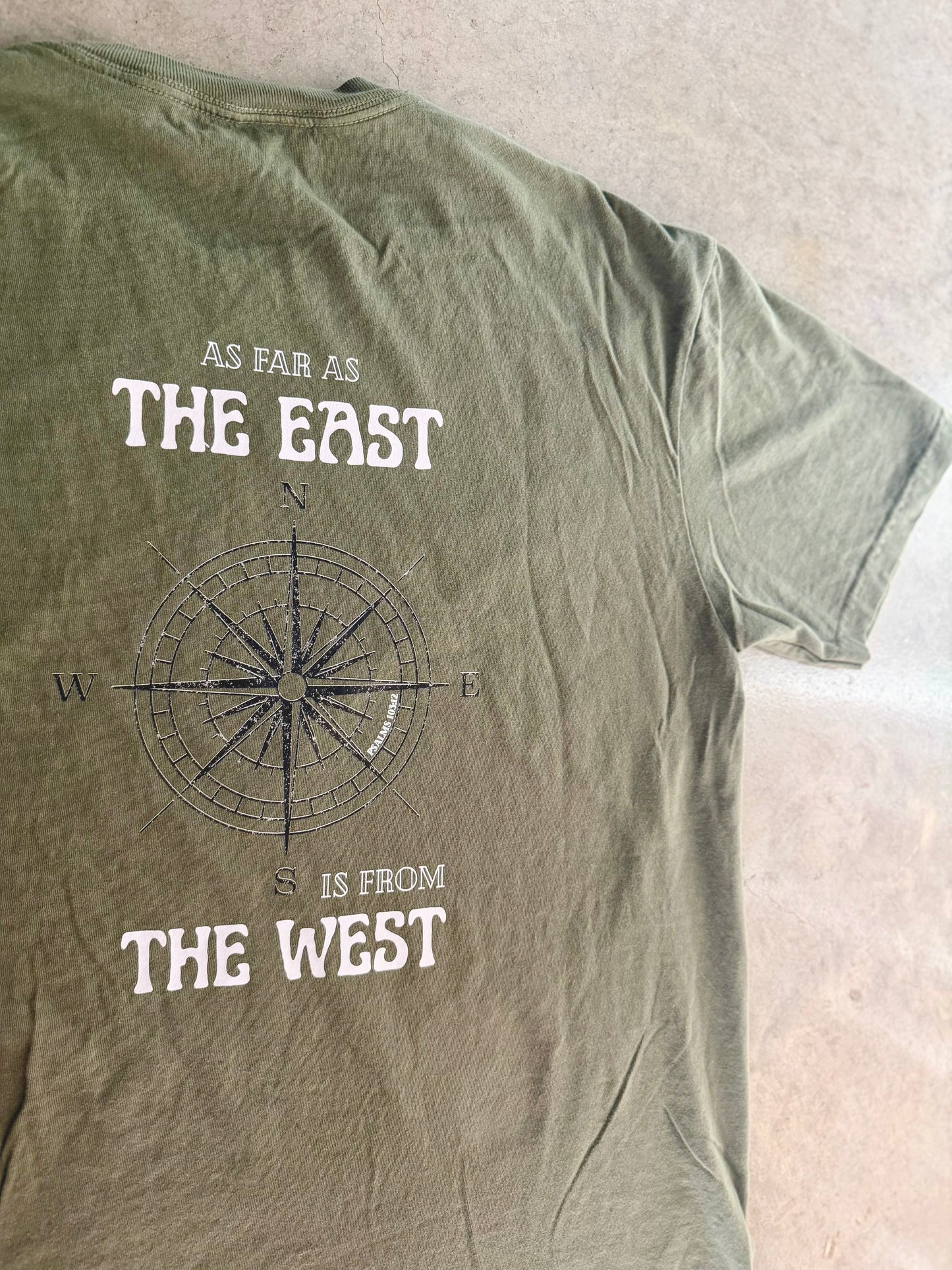 PRE-ORDER | AS FAR AS THE EAST IS FROM THE WEST T-SHIRT