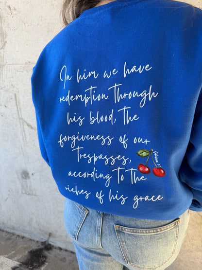 PRE-ORDER | REDEEMED BY HIS GRACE SWEATSHIRT