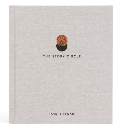 THE STORY CIRCLE BY JOSHUA LENON